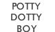 Potty Dotty Boy